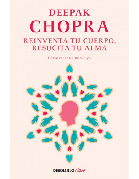 REINVENTA TU CUERPO RESUCITA TU ALMA
