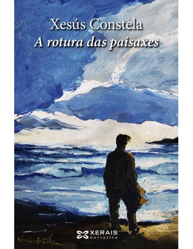 A rotura das paisaxes