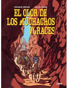 EL OLOR DE LOS MUCHACHOS VORACES