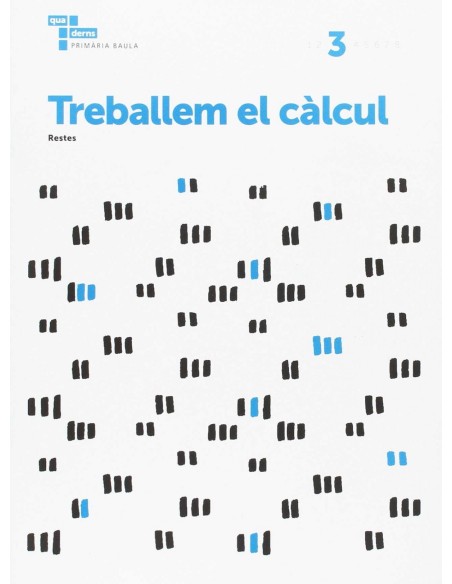 Traballem el calcul 3 Primaria