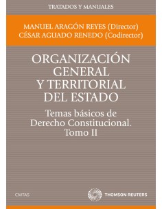 Organizacion general y territorial del EstadoTemas basicos de Derecho Constitucional Tomo II