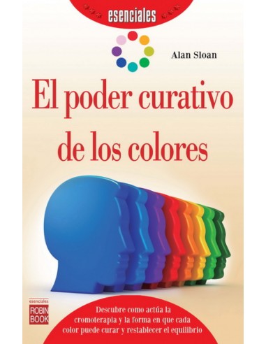 EL PODER CURATIVO DE LOS COLORES EL