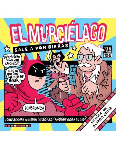 El Murcielago sale a por birras