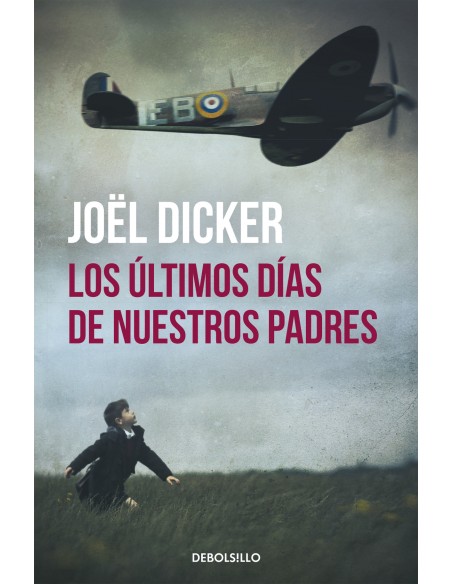 Los ultimos dias de nuestros padres
