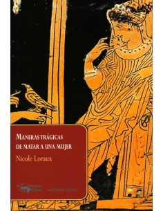 Maneras tragicas de matar a una mujer