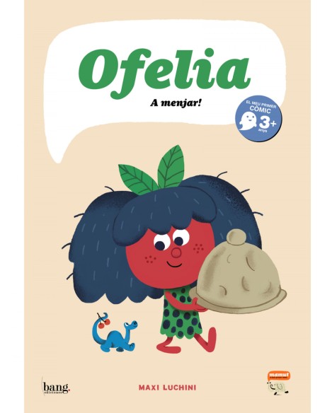 Ofelia A menjar
