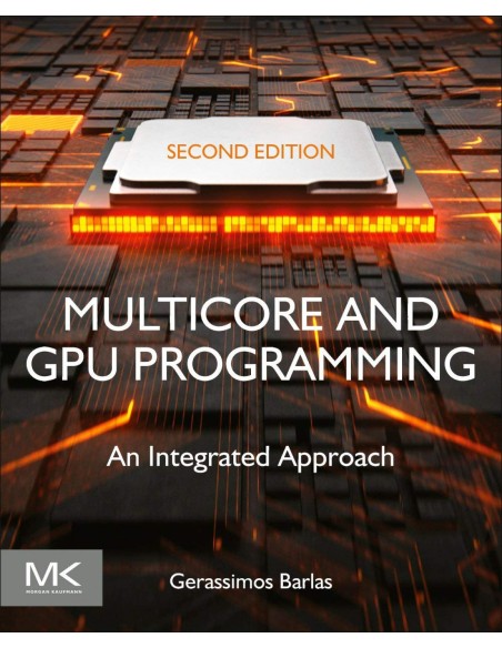MULTICORE AND GPU PROGRAMMING 2NDEDITION