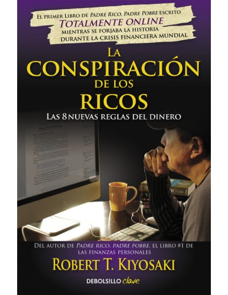 LA CONSPIRACIoN DE LOS RICOS