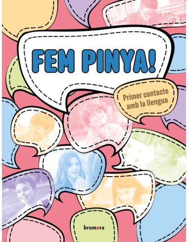 Fem pinya Primer contacte amb la llengua nivell A1