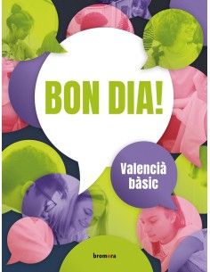 Bon dia Valencia basic nivell A2