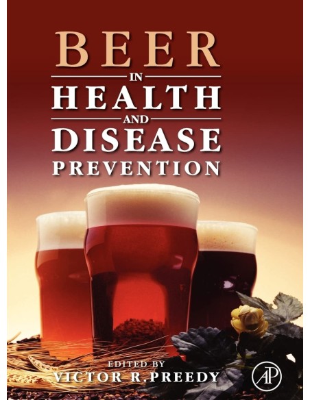 BEER IN HEALTH AND DISEASE PREVENTION