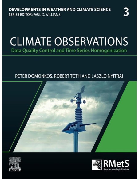 Climate Observations Data Quality Control and Time Series Homogenization Volum