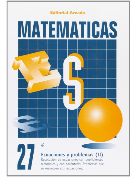 Ecuaciones y problemas II