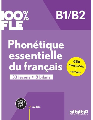 PHONETIQUE ESSENTIELLE DU FRANCAIS B1B2