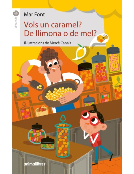 Vols un caramel De llimona o de mel