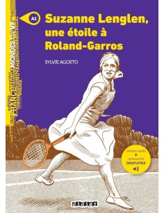 SUZANNE LENGLEN UNE ETOLE A RONLAND GARROS