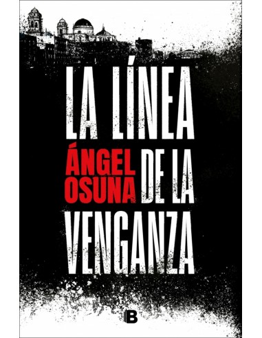 LA LINEA DE LA VENGANZA
