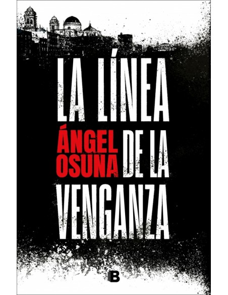 LA LINEA DE LA VENGANZA