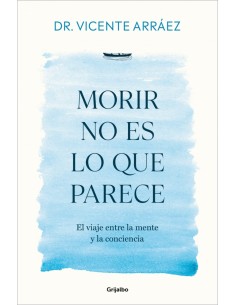 MORIR NO ES LO QUE PARECE