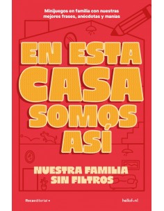 QUE LE VAMOS A HACER SI EN ESTA FAMILIA SOMOS ASI