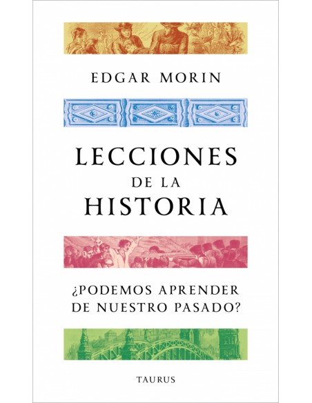 LECCIONES DE LA HISTORIA