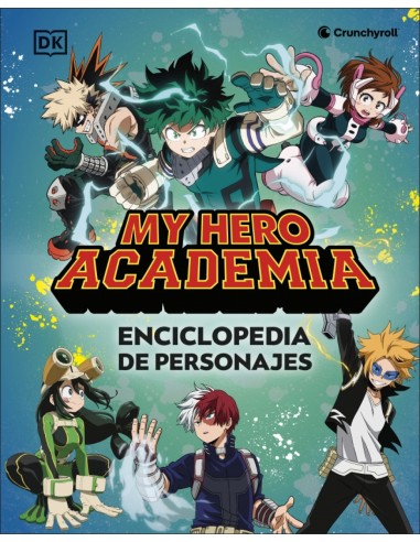 MY HERO ACADEMIA ENCICLOPEDIA DE PERSONAJES