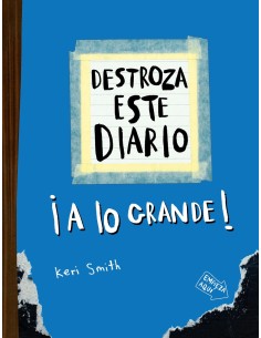 Destroza este diario A lo grande Azul fluor