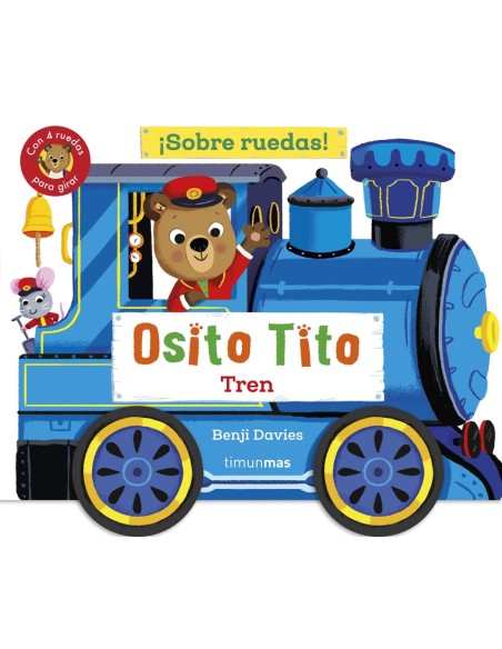 Osito Tito Sobre ruedas Tren