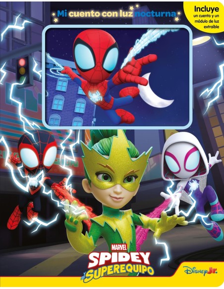 Spidey y su superequipo Mi cuento con luz nocturna