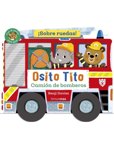Osito Tito Sobre ruedas Camion de bomberos