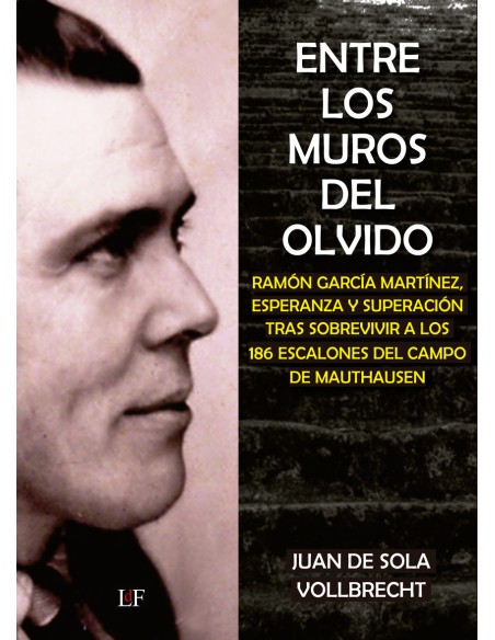 Entre los muros del olvido