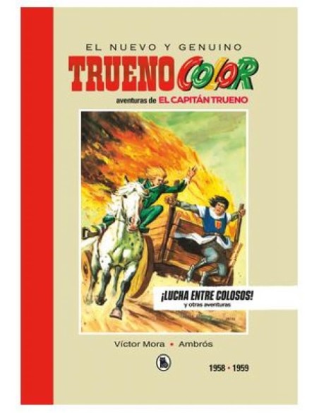 CAPITAN TRUENO 1958 1959 LUCHA ENTRE COLOSOS