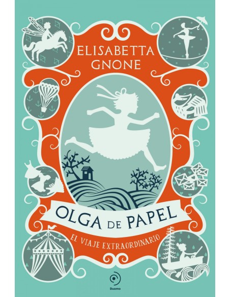 Olga de papel El viaje extraordinario