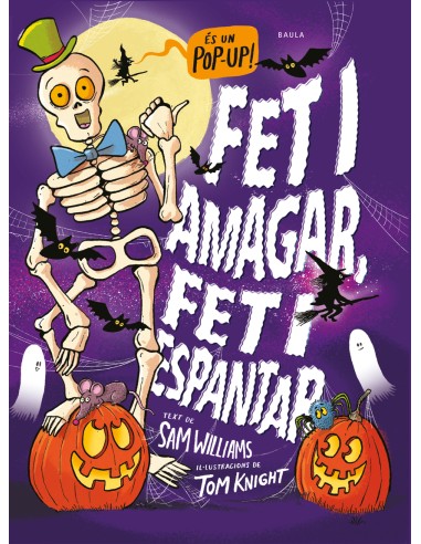 Fet i amagar fet i espantar