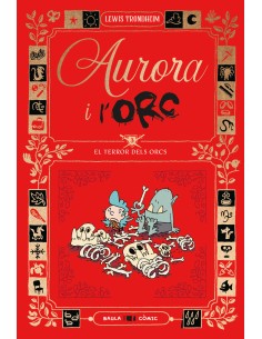 Aurora i l Orc El terror dels Orcs