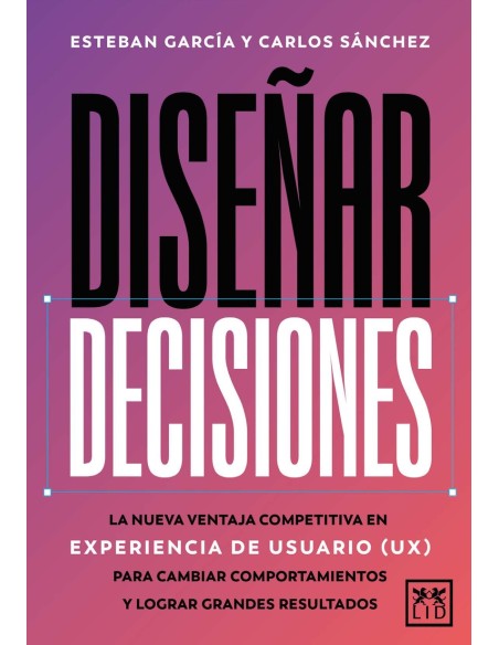 DISENAR DECISIONES