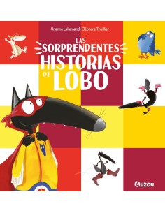 Las sorprendentes historias del lobo