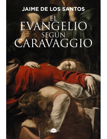 El evangelio segun Caravaggio