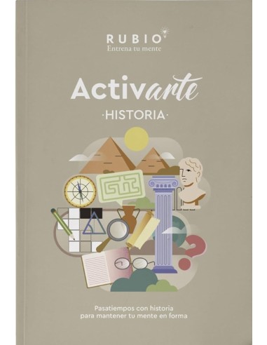ActivARTE Historia Pasatiempos con historia para mantener tu mente en forma vol I