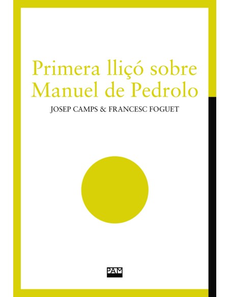 Primera llico sobre Manuel de Pedrolo