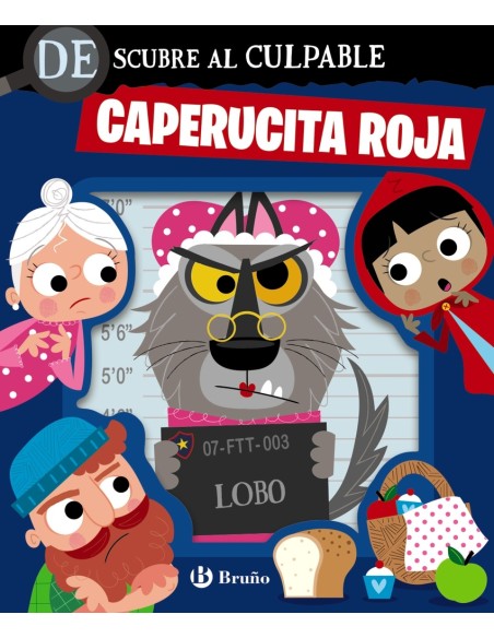 Descubre al culpable Caperucita Roja