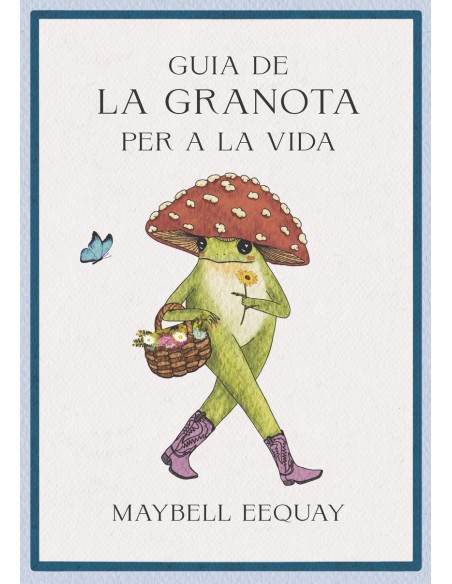 Guia de la granota per a la vida