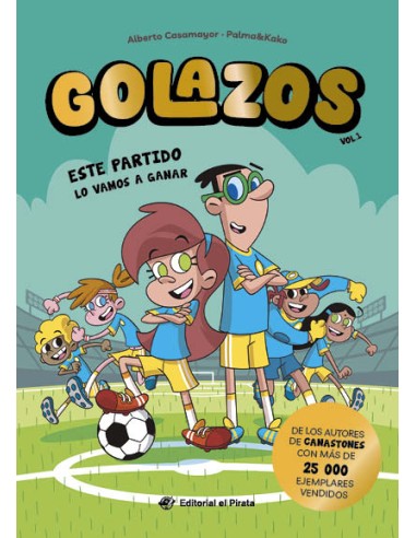 Golazos 01 Este partido lo vamos a ganar