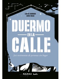 Duermo en la calle