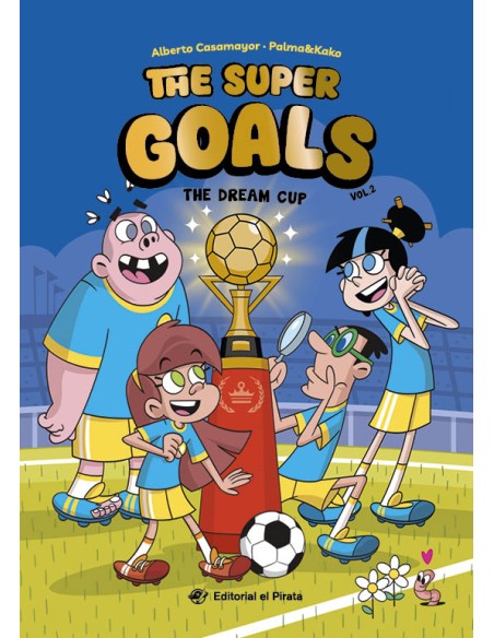 The Super Goals 02 The Dream Cup