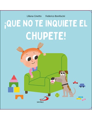 Que no te inquiete el chupete