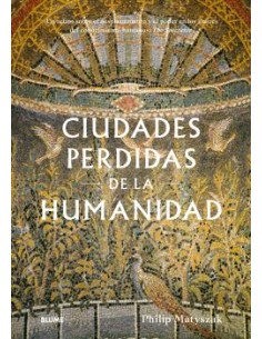 Ciudades perdidas de la humanidad