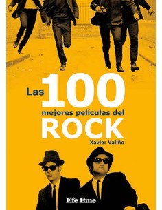 Las 100 mejores peliculas del rock