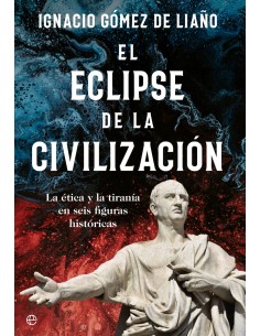El eclipse de la civilizacion