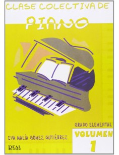 1CLASE COLECTIVA DE PIANO GRADO ELEMENTAL